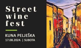 Kuna Pelješac: Street wine fest 2024